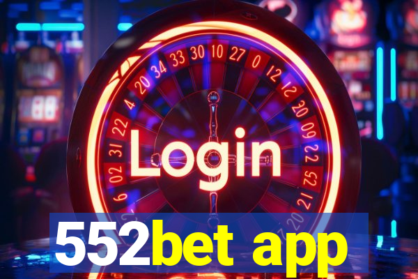 552bet app